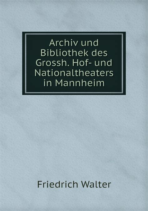 Archiv und bibliothek des grossh. - Horolovar 400 tage uhr reparaturanleitung hardcover.