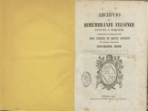 Archivio patrio di antiche e moderne rimembranze felsinee. - Recomendaciones de la i asamblea general de la mutualidad nacional agraria.
