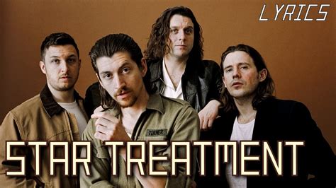 Arctic Monkeys - Star Treatment Lyrics Musixmatch