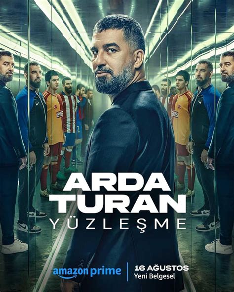 Arda Turan: Confrontation Prime Video. 