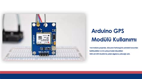 Arduino GPS Modülü Kullanımı Arduino Projeleri.