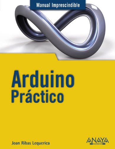 Arduino curso practico manual practico spanish edition. - Volkswagen transporter t4 workshop manual petrol models 1996 1999.