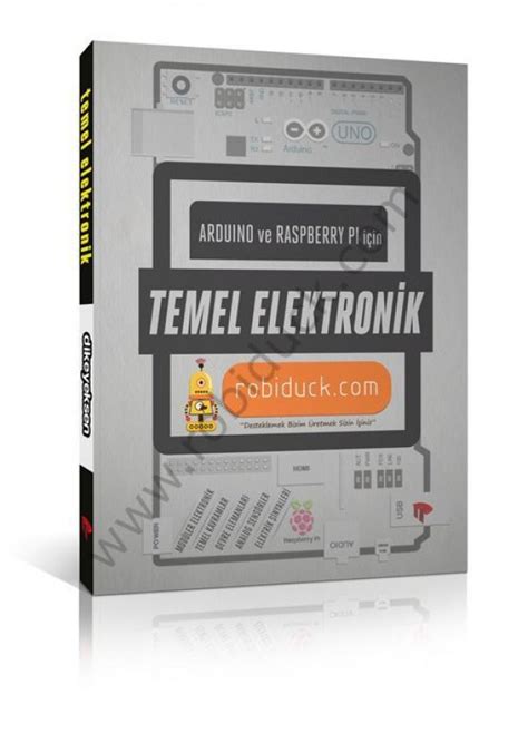Arduino ve Raspberry PI için Temel Elektronik  2025. 