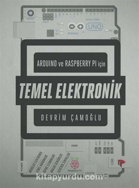 Arduino ve Raspberry PI için Temel Elektronik Raspberry Pi.
