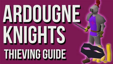 Here is my tutorial for training Thieving at Ardougne Knights, using your feet! This guide will help you on a journey to 99 Thieving or simply to go for the .... 
