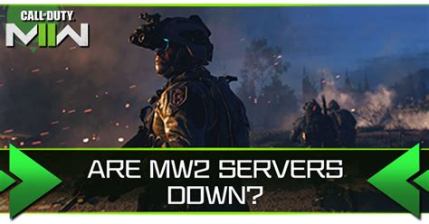 Are MW2 Servers Down? Server Maintenance Status Guide