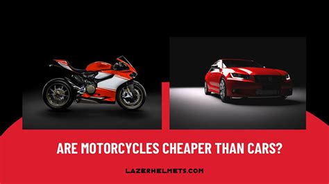 Are Motorcycles Cheaper Than Cars