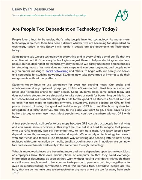 Are People Too Dependent on Technology Today?