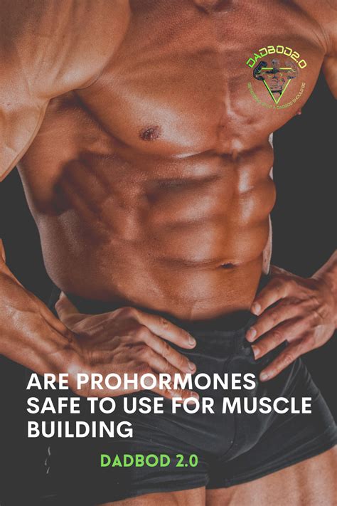 Are Prohormones Safe to Use for Muscle Building 