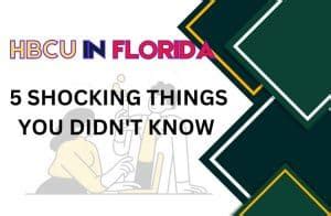 Are There Any HBCUs in Florida? 5 Shocking Things You Didn’t …