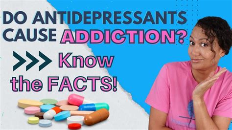 Are antidepressants addictive What to know