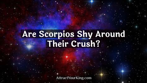 Frequently Asked Questions Are Scorpios shy? Are Scorpios shy? It may seem like a surprise to some, but Scorpio is one of the shyest zodiac signs. Scorpio — like most of us — doesn't have a problem opening up to family and friends; basically anyone he's comfortable around.