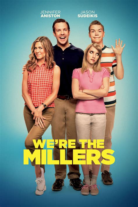 Are the millers. We're the Millers Jennifer Aniston and Jason Sudeikis are unlikely drug smugglers on the RV ride from hell to retrieve a pot shipment from Mexico. 24,996 IMDb 7.0 1 h 49 min 2013 