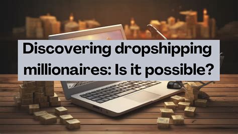 Are there any dropshipping millionaires? - Quora