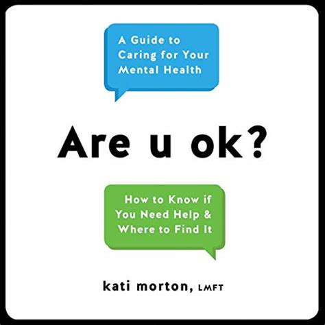 Download Are U Ok A Guide To Caring For Your Mental Health By Kati Morton