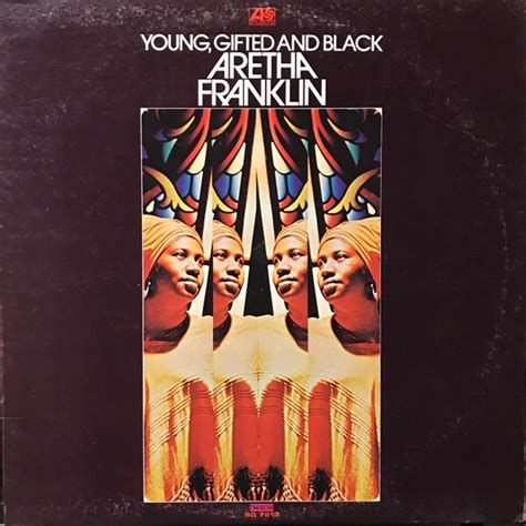 Aretha franklin young gifted black. .  ...