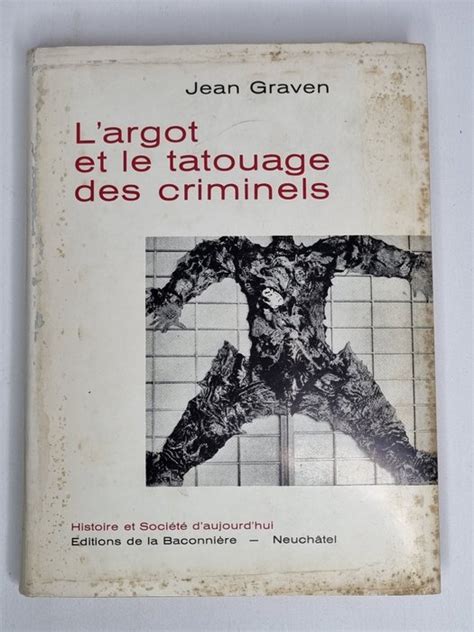 Argot et le tatouage des criminels. - Owner manual for 688 new holland baler.