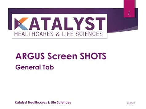 Argus Screen Shots General Tab - Katalyst HLS - SlideShare