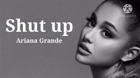 Ariana Grande – Shut Up MP3 Download HipHopKit