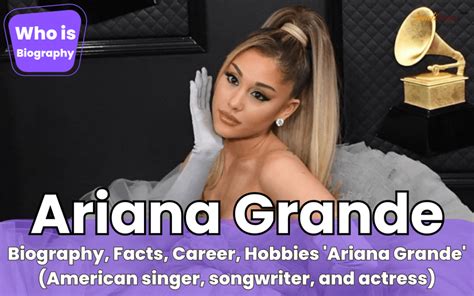 Ariana grande biography facts record