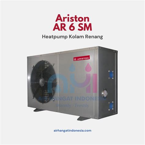 Ariston Heat Pump Kolam Renang Swimming Pool AR-6SM