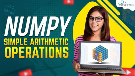 Arithmetic Operations on NumPy Arrays - onlinetutorialspoint