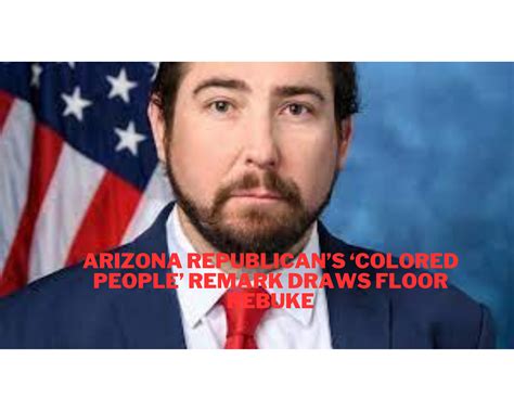 Arizona Republican’s 'colored people' remark draws floor rebuke