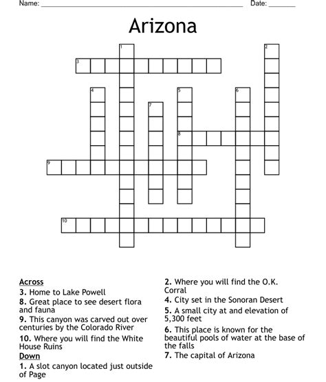 Arizona features crossword. Arizona desert feature is a crossword puzzle clue. Clue: Arizona desert feature. Arizona desert feature is a crossword puzzle clue that we have spotted 1 time. There are related clues (shown below). 
