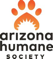 Arizona humane society. Led by the most passionate, committed and successful animal welfare advocates in the community, the Arizona Humane Society is honored by the leadership of our Campaign to Transform Animal Welfare. Dr. Steven Hansen, President & CEO . Daryl & Chip Weil, Honorary Chairs . Cindy & Mike Watts, Co-Chairs ... 