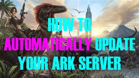Ark server update. .  ...