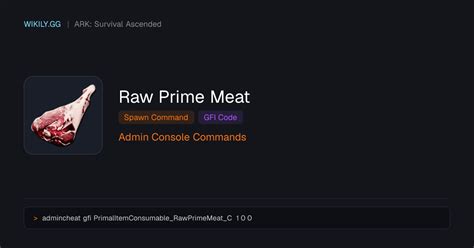 Ark survival ascended raw prime meat command.  Copy the command below by clic...