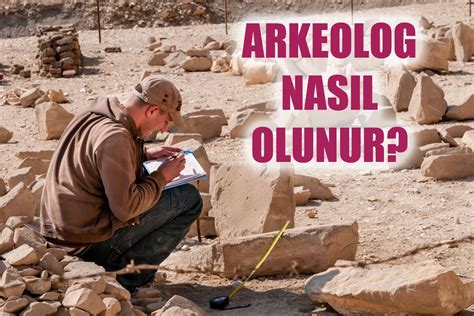 Arkeolog iş ilanları 2018