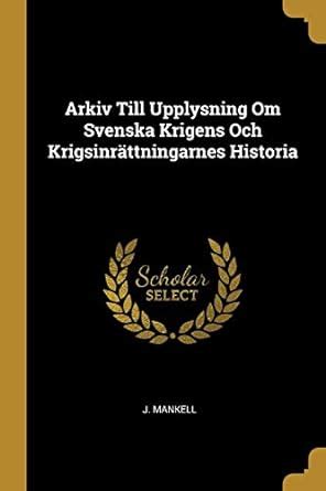 Arkiv till upplysning om svenska krigens och krigsinrättningarnes historia. - Hp color laserjet 3600 maintenance manual.