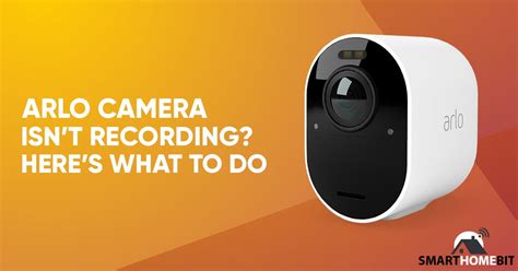 Arlo Is Not Recording