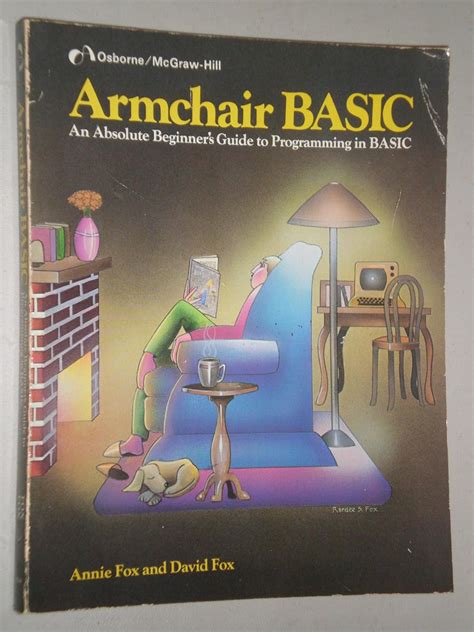 Armchair Basic An Absolute Beginners Guide To Programming In Basic