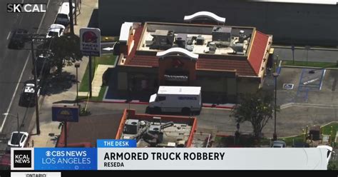 Armed men rob armored truck outside Reseda Taco Bell