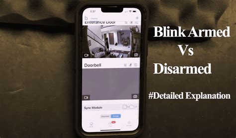 Blink Camera Armed vs Disarmed - Key Diffrences