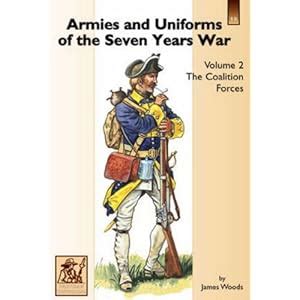 Armies And Uniforms Of The Seven Years War Coalition Forces …