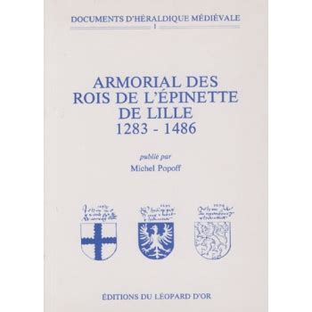 Armorial des rois de l'epinette de lille, 1283 1486. - 2012 harley davidson service handbuch touren modelle.