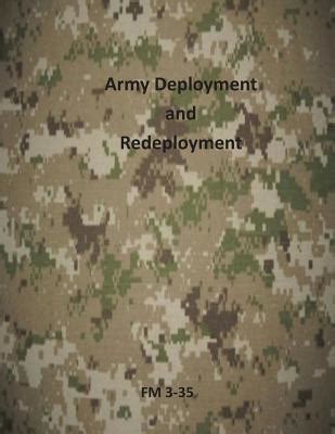 Army Deployment and Redeployment (FM 3-35) Paperback