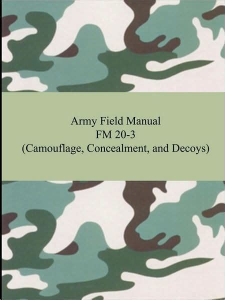 Army field manual fm 20 3 camouflage concealment and decoys. - Manuale per stampante canon pixma ip3000.