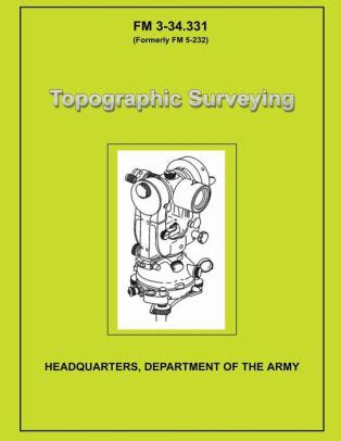 Army field manual fm 3 34 topographic surveying. - 2008 husqvarna wr 250 service manual.