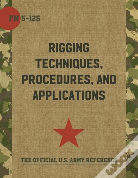 Army field manual fm 5 125 rigging techniques procedures and applications. - Tres moñitos no. carlitos james busca un cundeamor.