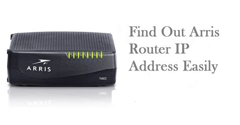 Arris router ip address. Find the default login, username, password, and ip address for your Arris TG3452 router. You will need to know then when you get a new router, or when you reset your router. ... If no login screen shows up, try finding the correct IP address for your router by Searching for your router ; admin ... 