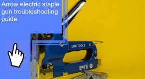 Arrow electric staple gun troubleshooting. Arrow. T50ACD Compact Electric Staple Gun. Add to Cart. Compare $ 62. 05 (7435) Arrow. 6 in. Electric Stapler and Brad Nailer. Add to Cart. Compare. 0/0. Questions & Answers. ... For screen reader problems with this website, please call 1-800-430-3376 or text 38698 (standard carrier rates apply to texts). Stores | 