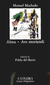 Ars moriendi, por Manuel Machado | poemas, ensayos y cuentos ...