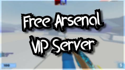 Arsenal private server.  You only need the Arsenal VIP Gamepass to Free Arsena...