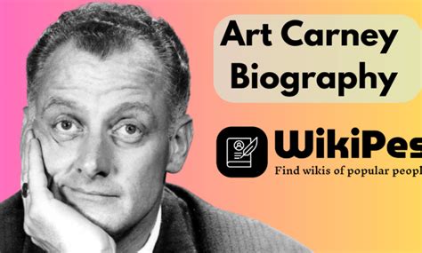 Art Carney Biography, Age, Height, Wife, Net Worth, Family