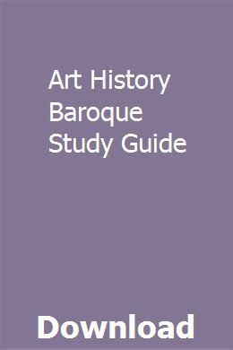 Art history baroque study guide answers. - Footfalls on the boundary of another world.