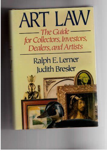 Art law the guide for collectors investors dealers artists. - Consumers guide to health plans paperback.